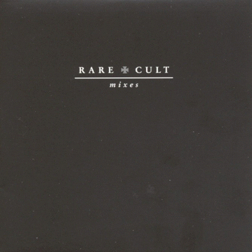 The Cult : Rare Cult - Mixes